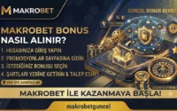Makrobet Bonus Nasıl Alınır ?