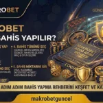Makrobet Nasıl Bahis Yapılır