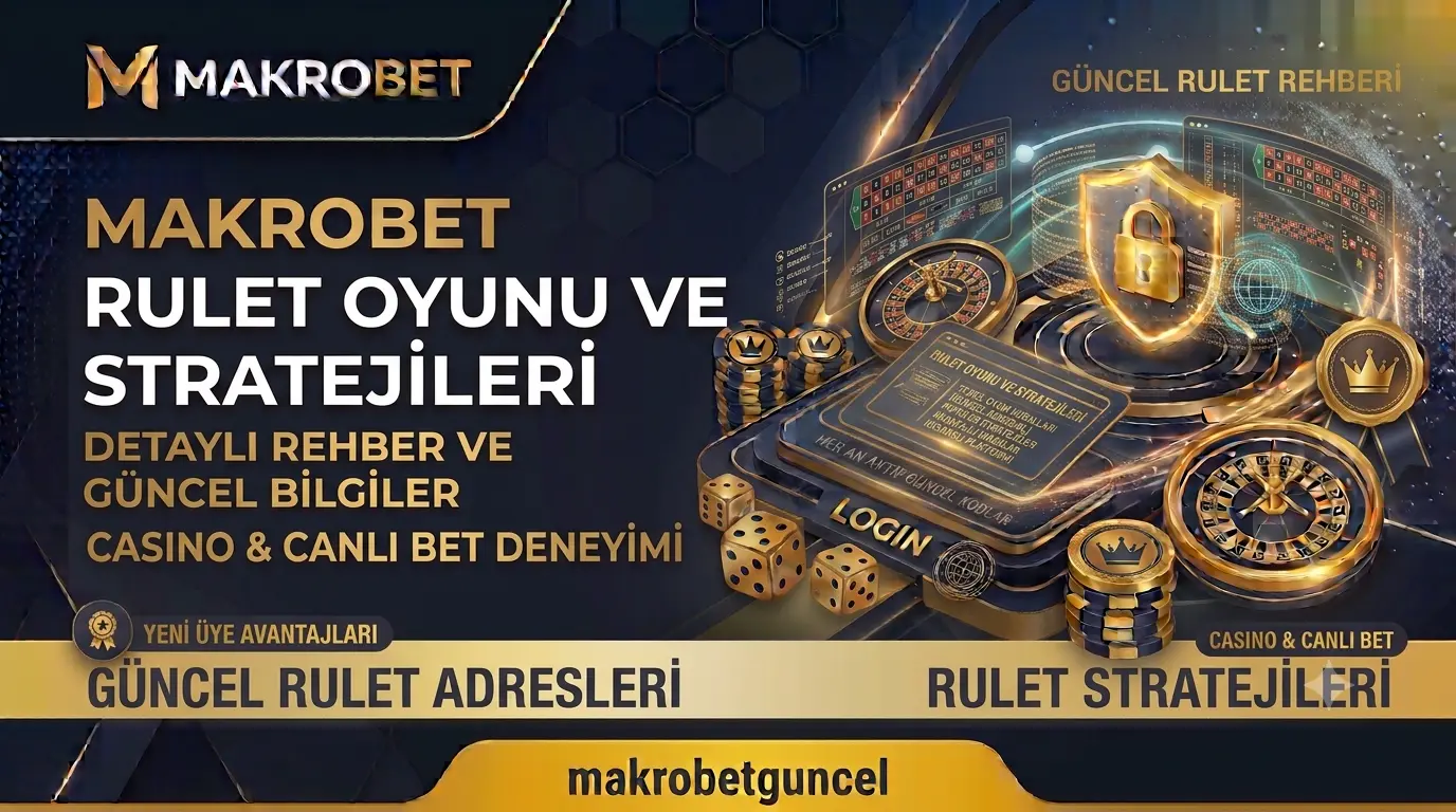 Makrobet Rulet Oyunu